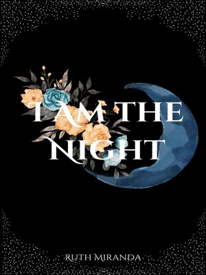 cover image of I Am the Night